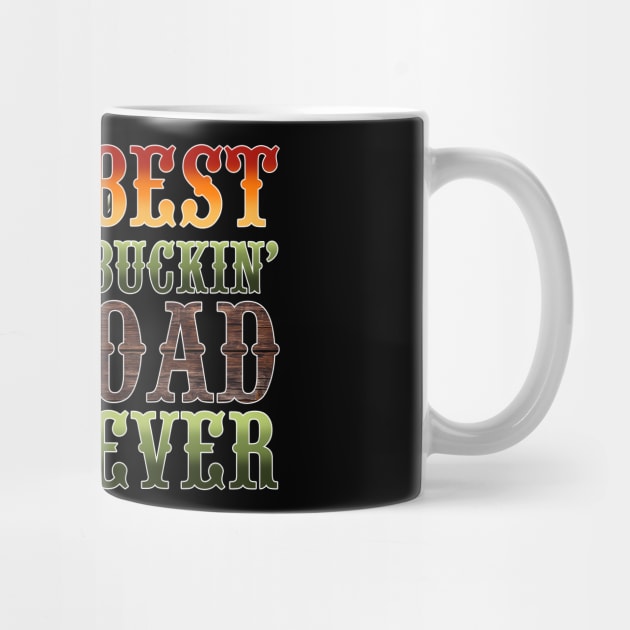 Best Buckin Dad Camouflage fathers day gift for husband dad by KawaiiFoodArt